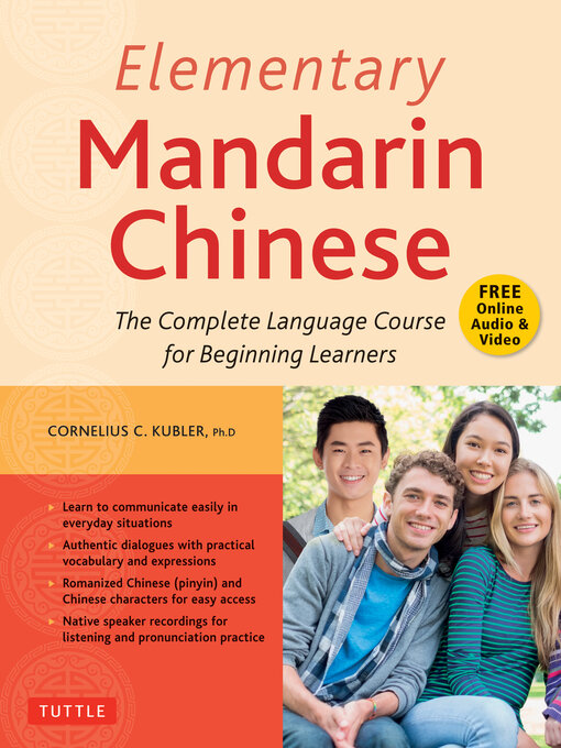 Title details for Elementary Mandarin Chinese Textbook by Cornelius C. Kubler - Wait list